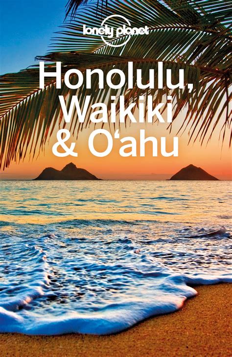 Pdf Download Lonely Planet Honolulu Waikiki And Xiomaraodomのブログ