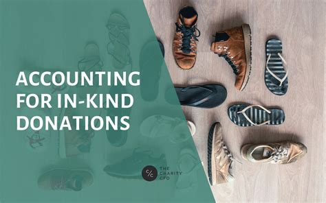 Accounting For In Kind Donations To Nonprofits The Charity Cfo