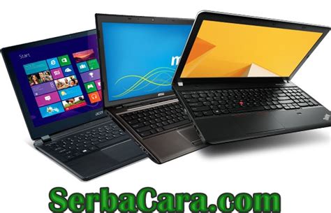 Since then, the tables have turned, and laptops now outsell desktop computers by a significant margin, without sacrificing performance. Tips Memilih Laptop yang Bagus dan Berkualitas - serbaCARA ...