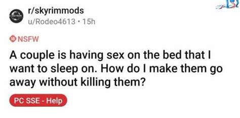 r skyrimmods u rodeo4613 15h onsfw a couple is having sex on the bed that i want to sleep on