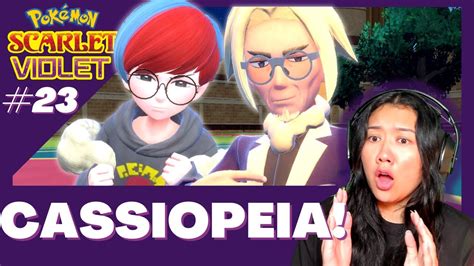 Who Is Cassiopeia Pokemon Scarlet And Violet Gameplay Walkthrough
