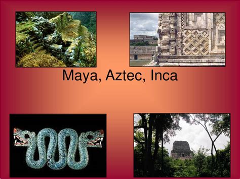 Ppt Maya Aztec Inca Powerpoint Presentation Free Download Id6794817