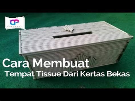Cara membuat kotak tempat kertas. Cara Membuat Tempat Tissue Dari Kertas Bekas - YouTube