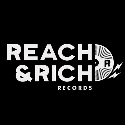 Reach And Rich Records
