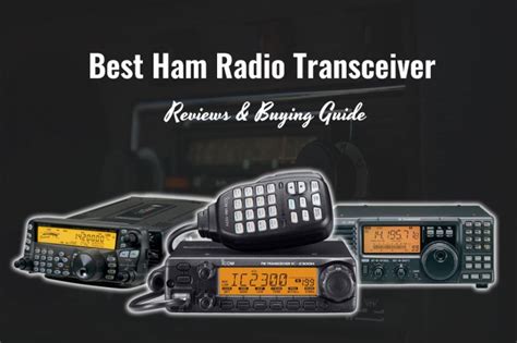 11 Best Ham Radio Transceiver Reviews And Buying Guide In 2021