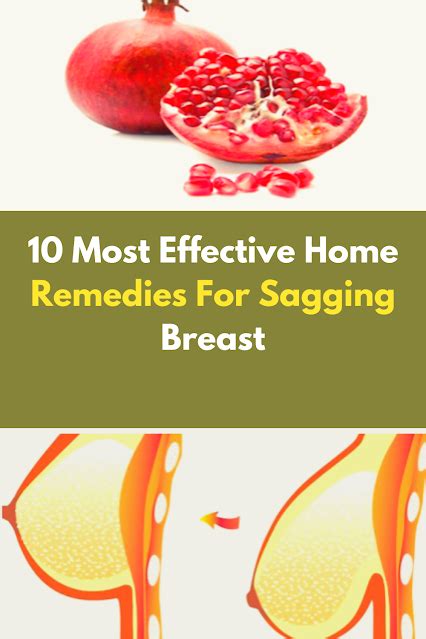 10 most effective home remedies for sagging breast