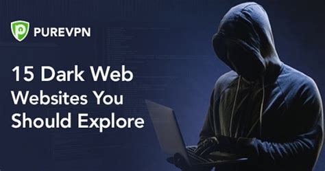 The Shadowy World Of Dark Web Illegal Activities