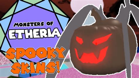 Halloween Update Monsters Of Etheria Youtube