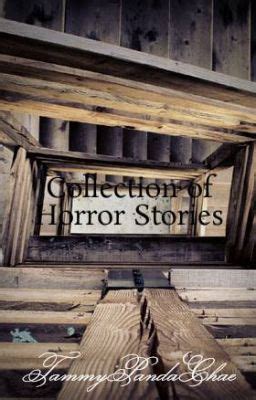 Collection Of Horror Stories Snuff Film Wattpad