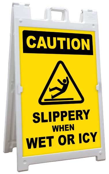 Slippery When Wet Or Icy A Frame Sign Shop And Save 10