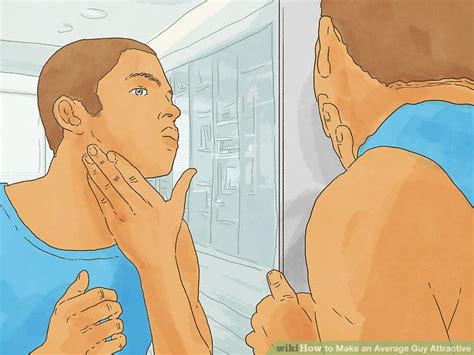 3 ways to make an average guy attractive wikihow