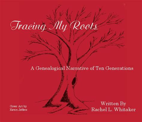 Tracing My Roots By Rachel L Whitaker Blurb Books Uk