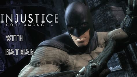 Injustice Gods Among Us Classic Battle Batman Arkham City Youtube