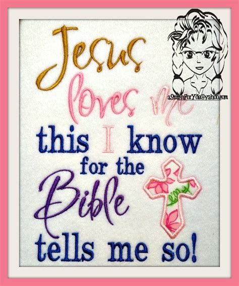 Jesus Loves Me This I Know For The Bible Tells Me So Etsy