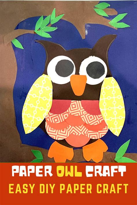 Paper Owl Craft Diy Crafts For Kids Easy Owl Crafts Paper Crafts Diy