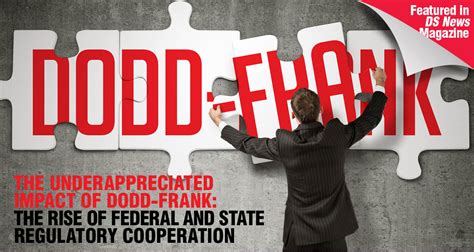 The Underappreciated Impact Of Dodd Frank The Rise Of Federal And