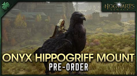 Hogwarts Legacy Onyx Hippogriff Mount Pre Order Youtube