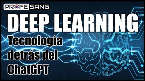 Deep Learning Explicado F Cilmente Tecnolog A Detr S Del Chatgpt Youtube