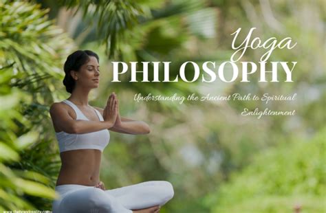 Yoga Philosophy Understanding Path Spiritual Enlightenment