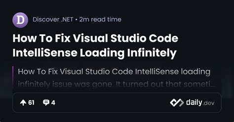 How To Fix Visual Studio Code Intellisense Loading Infinitely Daily Dev