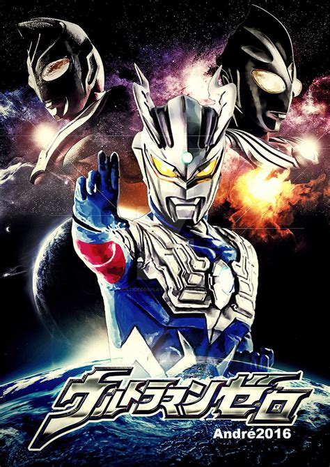 Ultraman Zero Poster2 By Justicecosplay312 On Deviantart