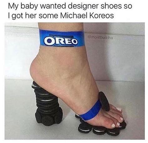 Oreo Heels Joke Of The Day Funny Pictures Funny Memes