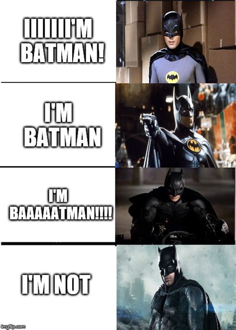 Im Batman Meme Know Your Meme Simplybe