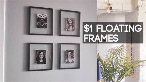 How To Make Modern Float Frames For Cheap Youtube