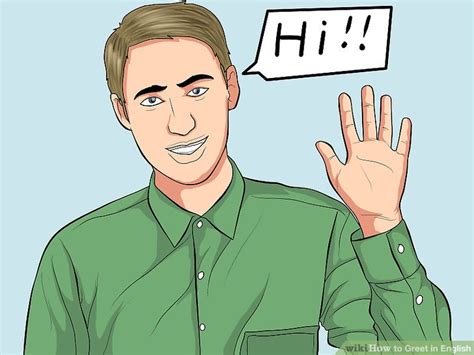 How To Greet In English 10 Steps With Pictures Wikihow
