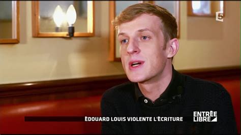 Edouard Louis Histoire De La Violence Entrée Libre Youtube