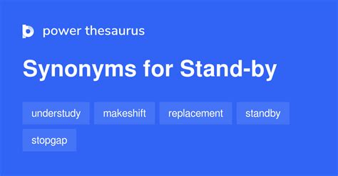 Stand By Synonyms 150 Words And Phrases For Stand By