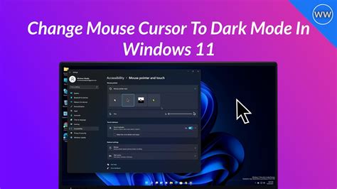 Change Mouse Cursor To Dark Mode In Windows 11 Youtube