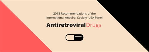 Antiretroviral Drugs For Treatment And Prevention Of Hiv