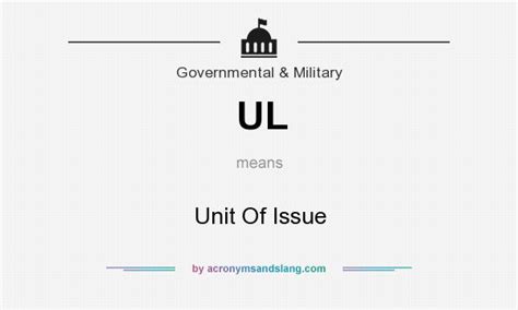 Ul Unit Of Issue In Government And Military By