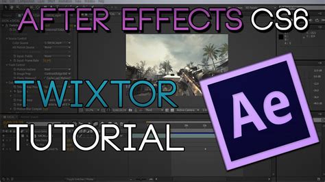 Twixtor Tutorial After Effects Cs6 Smoothest Slow Motion W