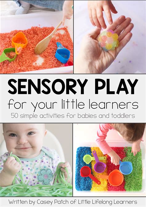Sensory Play For Toddlers And Preschoolers Little Lifelong Learners