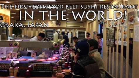 The FIRST Conveyor Belt Sushi Restaurant In The World Osaka Japan