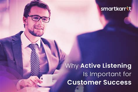 Why Active Listening Is Important For Customer Success