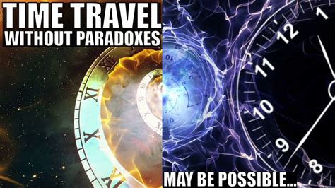 Time Travel May Be Possible Without Major Paradoxes If This Model Is Correct Youtube