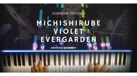 Michishirube Violet Evergarden Ed Piano Recreation Youtube