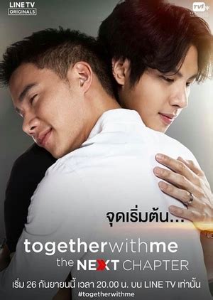 And will you marry me? Together With Me The Next Chapter (Thailand) 2018 - DramaWiki