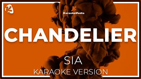 Sia Chandelier Instrumental Karaoke Youtube