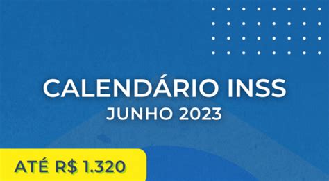 CALENDÁRIO INSS JUNHO LIBERADO NOVO VALOR com AUMENTO da SEGUNDA PARCELA do DÉCIMO