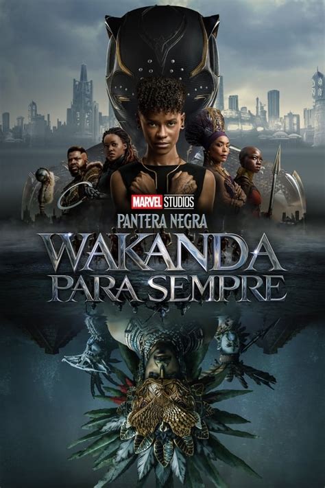 Assistir Pantera Negra Wakanda Para Sempre Online Dublado E Legendado