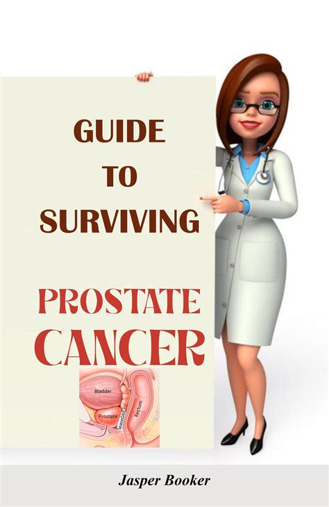 Guide To Surviving Prostate Cancer Ebook By Jasper Booker Epub Book Rakuten Kobo