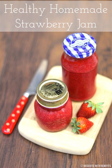 June 23, 2017 by annie markowitz. Healthy Sugar Free Strawberry Jam - Desserts with Benefits