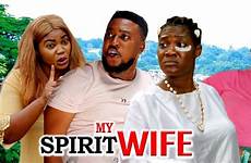 spirit wife nigerian movies nollywood