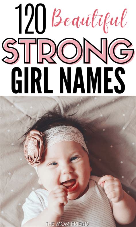 120 Strong Girl Names For Raising A World Changer The Mom Friend
