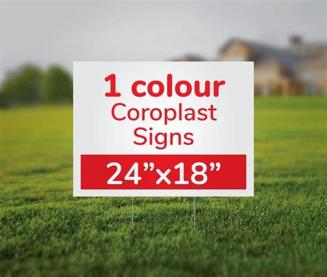 Screen Printed Coroplast Signs 24×18 Yard Signs Canada
