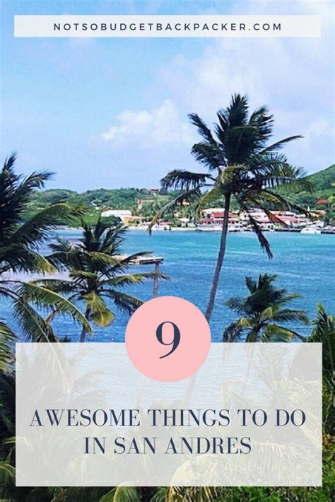 The 9 Best Things To Do In San Andres Island San Andres South